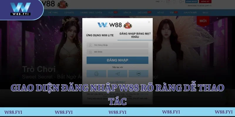 Giao diện đăng nhập W88 rõ ràng dễ thao tác 