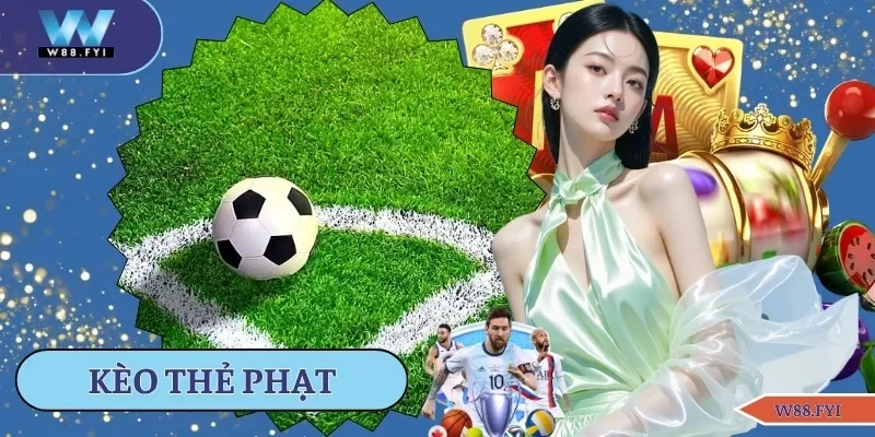 Kèo thẻ phạt